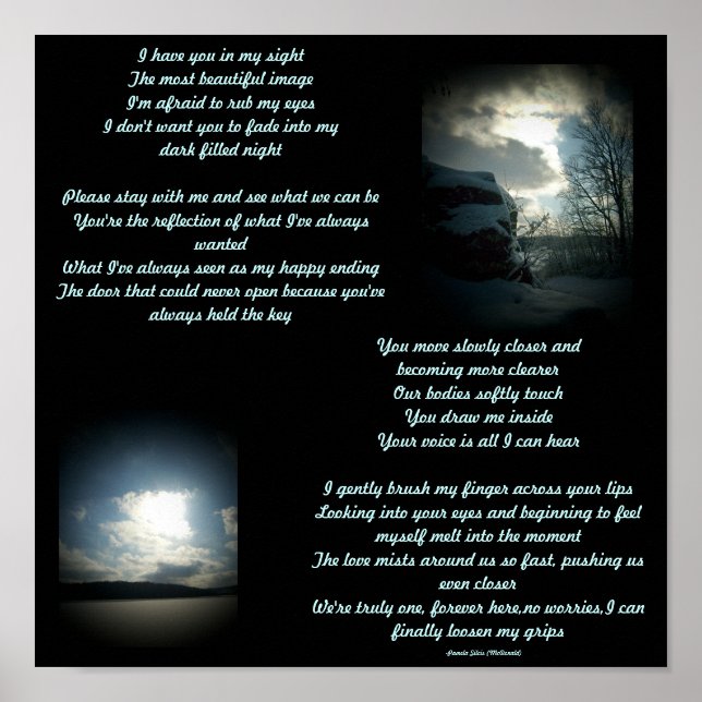 I have you in my sight...Poem/Lyrics Poster (Front)