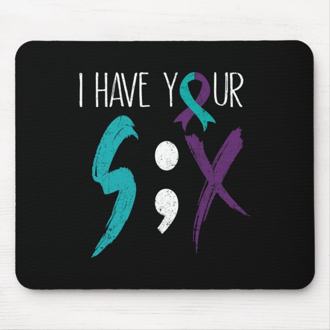 I Have Your Six Military Suicide Prevention Awaren Mouse Mat (Front)