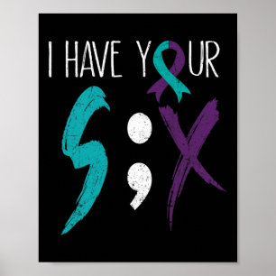 I Have Your Six Military Suicide Prevention Awaren Poster