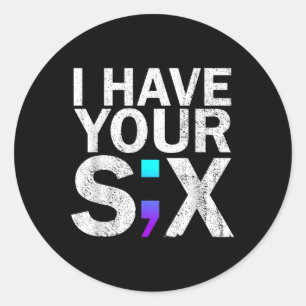 I Have Your Six Suicide Awareness Month Suicide Pr Classic Round Sticker