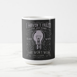 I haven't Failed Electrician Thomas Edison mens Coffee Mug