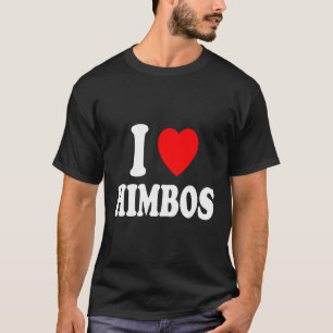 I He Love Himbos Attractive Macho Dumb Kind Cluele T-Shirt