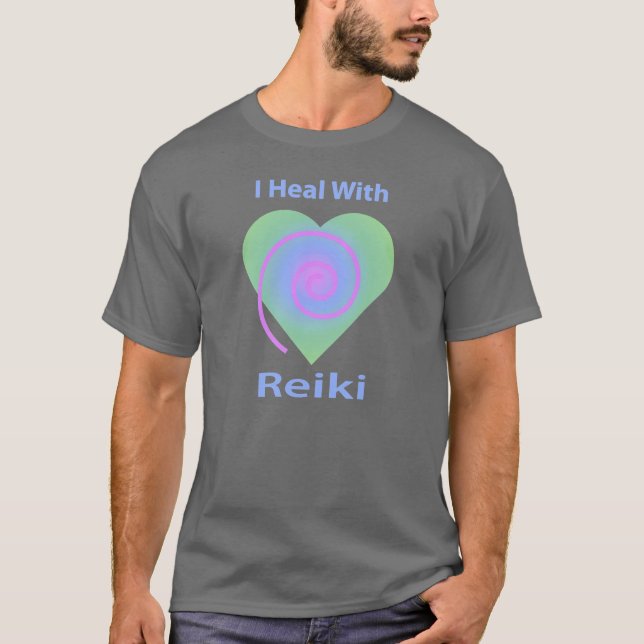 I Heal With Reiki T-Shirt (Front)