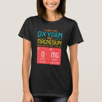 I Heard That Oxygen And Magnesium Were Going Out