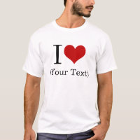 I Heart (Add Your Own Custom Text) Template