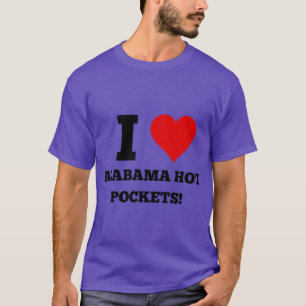 I heart Alabama hot pockets T-Shirt