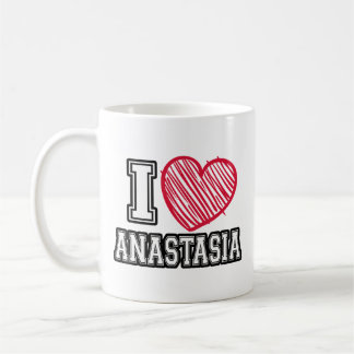 I Heart Anastasia First Name I Love Anastasia Pers Coffee Mug