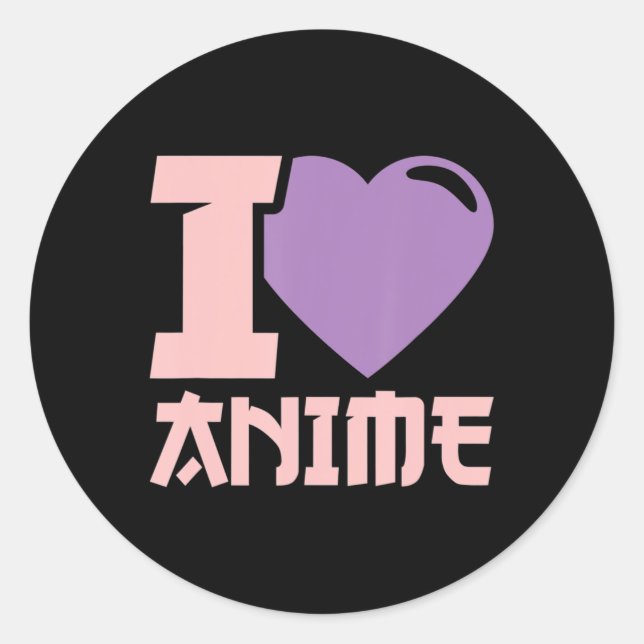 I Heart Anime  I Love Anime  Classic Round Sticker (Front)