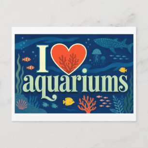 "I [Heart] Aquariums" Postcard