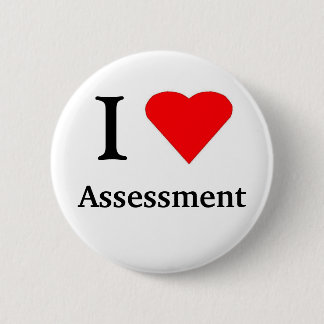 I HEART ASSESSMENT 6 CM ROUND BADGE