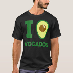 I Heart Avocados I Love Avocados Keto Diet s T-Shirt