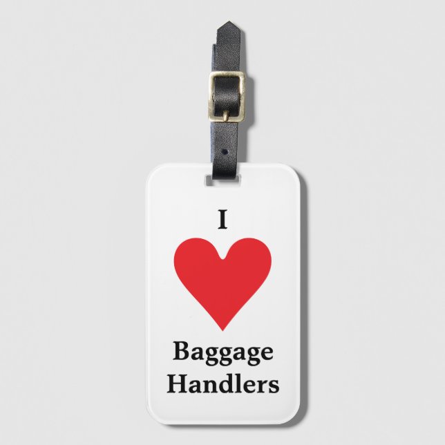 I Heart Baggage Handlers Luggage Tag (Front Vertical)