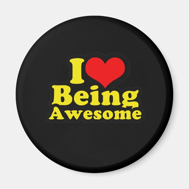 I Heart Being Awesome Magnet (Front)