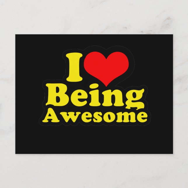 I Heart Being Awesome Postcard (Front)