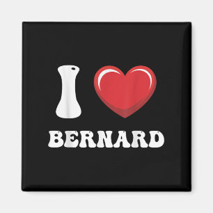 I Heart Bernard First Name I Love D Stuff  Magnet