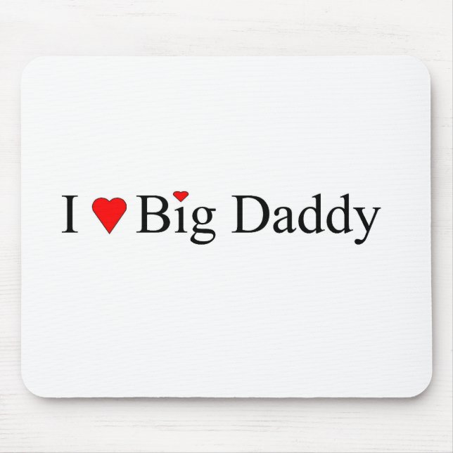I Heart Big Daddy Mouse Mat (Front)