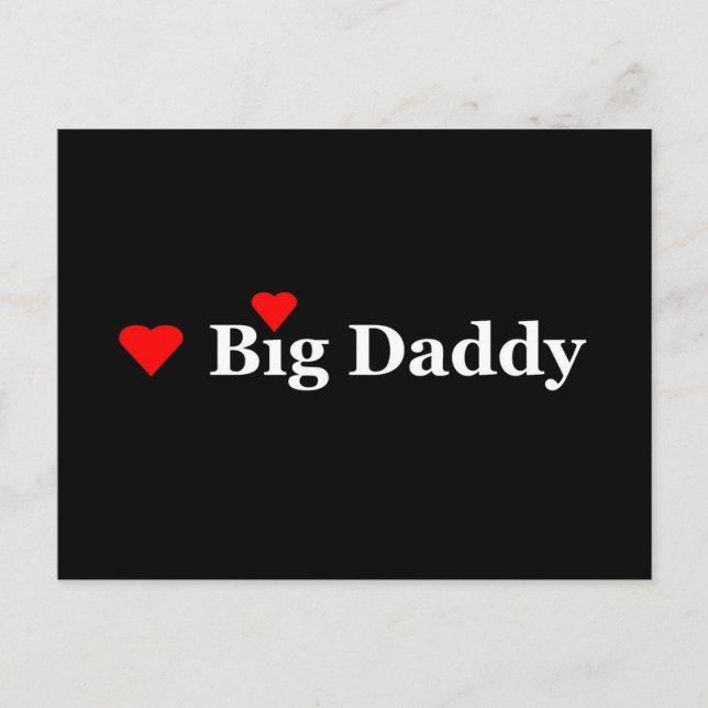 I Heart Big Daddy Postcard (Front)