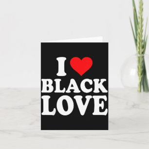 I Heart Black Love Cute Matching Couples African A Card
