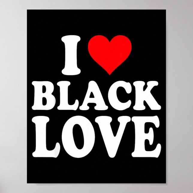 I Heart Black Love Cute Matching Couples African A Poster (Front)