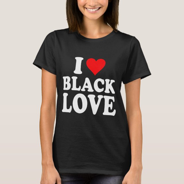 I Heart Black Love Cute Matching Couples African A T-Shirt (Front)