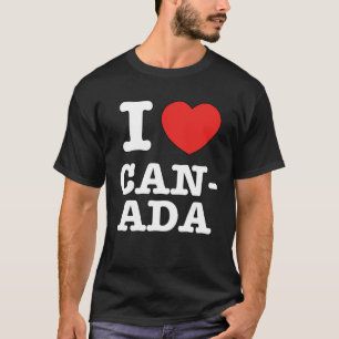 I Heart Canada Canadians Love T-Shirt