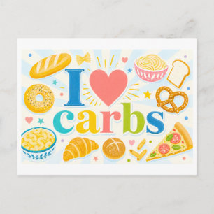"I [Heart] Carbs" Postcard