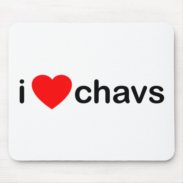 I Heart Chavs Mouse Mat (Front)