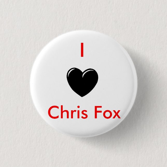 I Heart Chris Fox Button [White; Style 1] (Front)