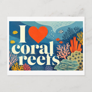 "I [Heart] Coral Reefs" Postcard