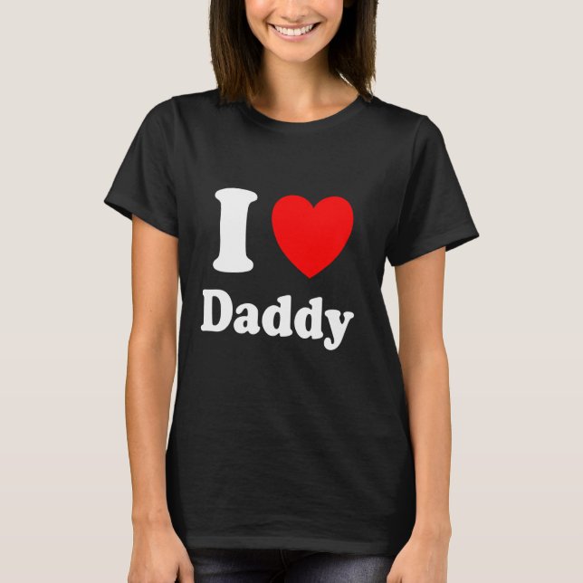 I Heart Daddy I Love Daddy Long Sleeve T-Shirt (Front)