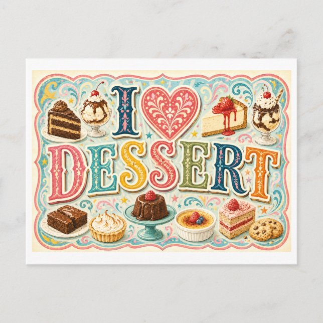 "I [Heart] Dessert" Postcard (Front)