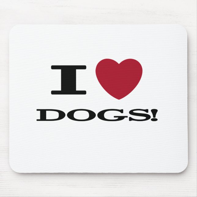 I Heart Dogs Tshirts and Gifts Mouse Mat (Front)