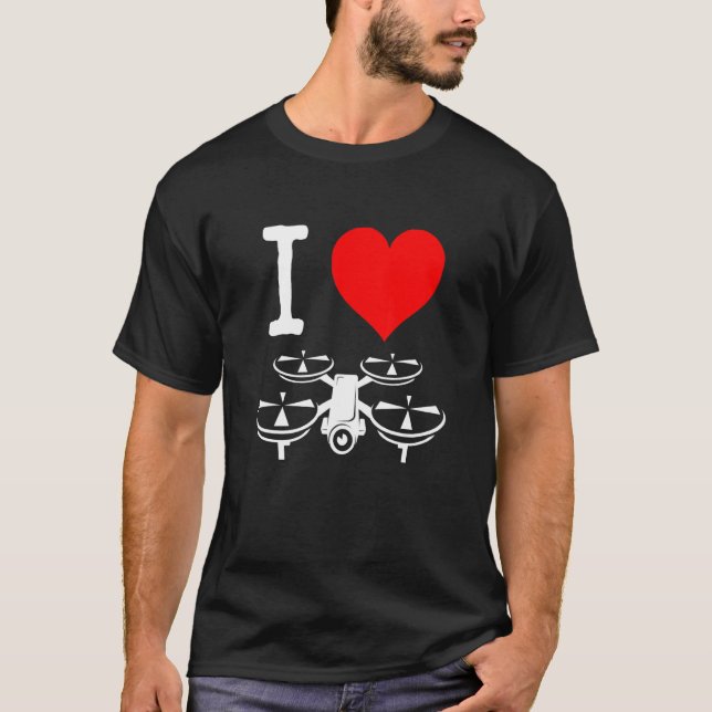 I Heart Drone Quadcopter Remote Control Fvp Operat T-Shirt (Front)