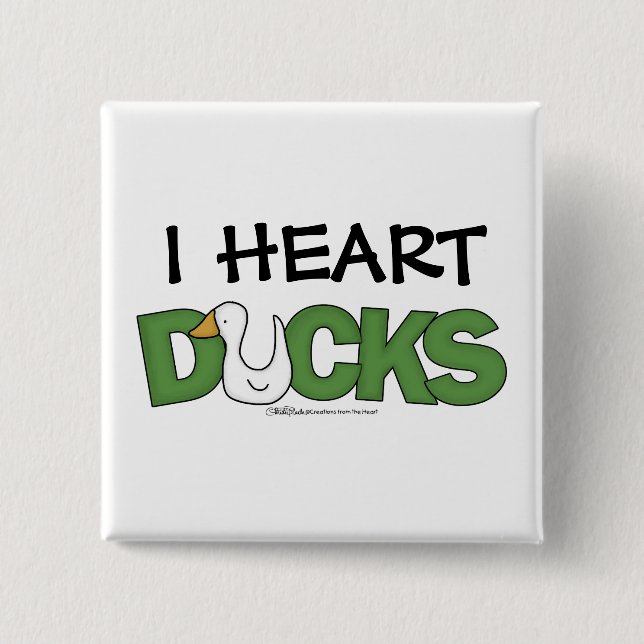 I Heart Ducks 15 Cm Square Badge (Front)