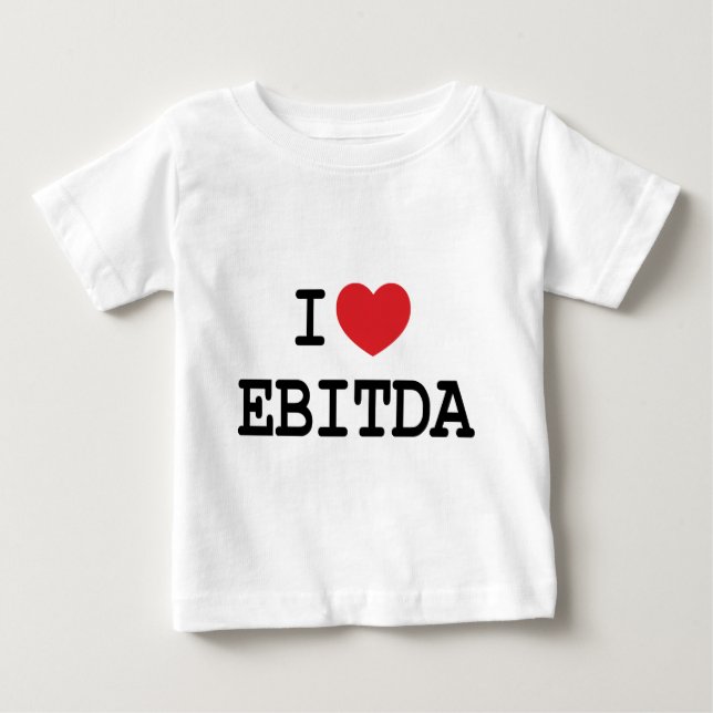 I (heart) EBITDA Baby T-Shirt (Front)
