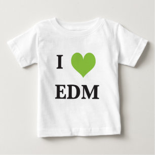 i heart EDM Baby T-Shirt