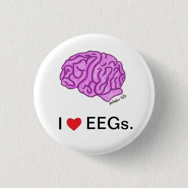 "I [heart] EEGs" button (Front)