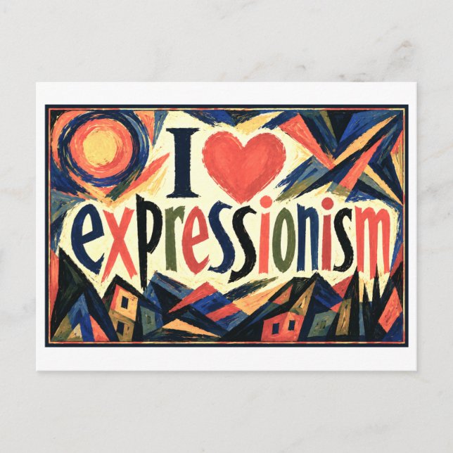 "I [Heart] Expressionism" Postcard (Front)