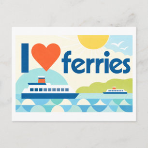 "I [Heart] Ferries" Postcard