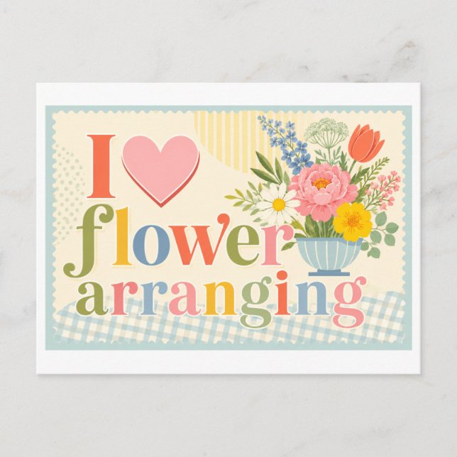 "I [Heart] Flower Arranging" Postcard (Front)