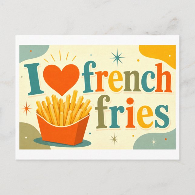 "I [Heart] French Fries" Postcard (Front)