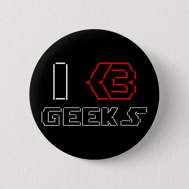 I Heart Geeks ASCII ART 6 Cm Round Badge (Front)
