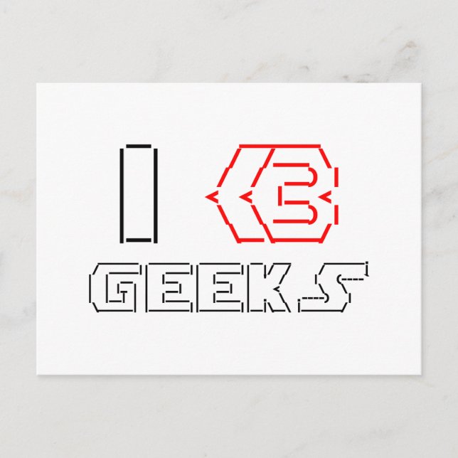 I Heart Geeks ASCII ART Postcard (Front)
