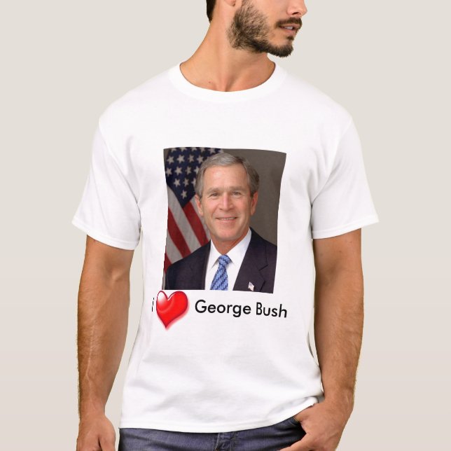 I Heart George Bush T-Shirt (Front)