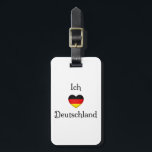"I Heart Germany" German Pride World Traveller Luggage Tag<br><div class="desc">"I Heart Germany" German Pride World Traveller Apron
This design is for those who loves studying or speaking German. It reads "Ich Liebe Deutschland" or "I Love Germany" with a heart in the colours of the flag of Germany - perfect for anyone who is German or loves the country</div>