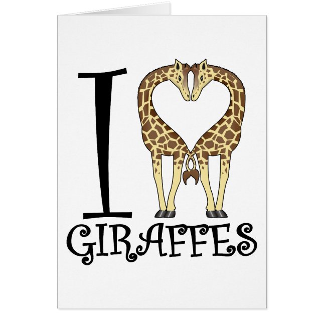 I Heart Giraffes (Front)