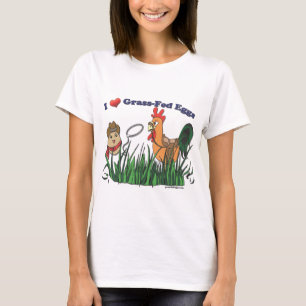 I Heart Grass-Fed Eggs T-Shirt