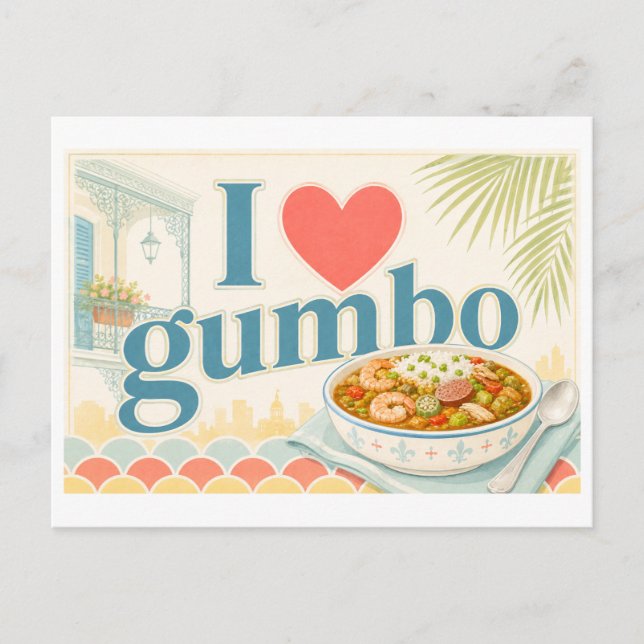 "I [Heart] Gumbo" Postcard (Front)
