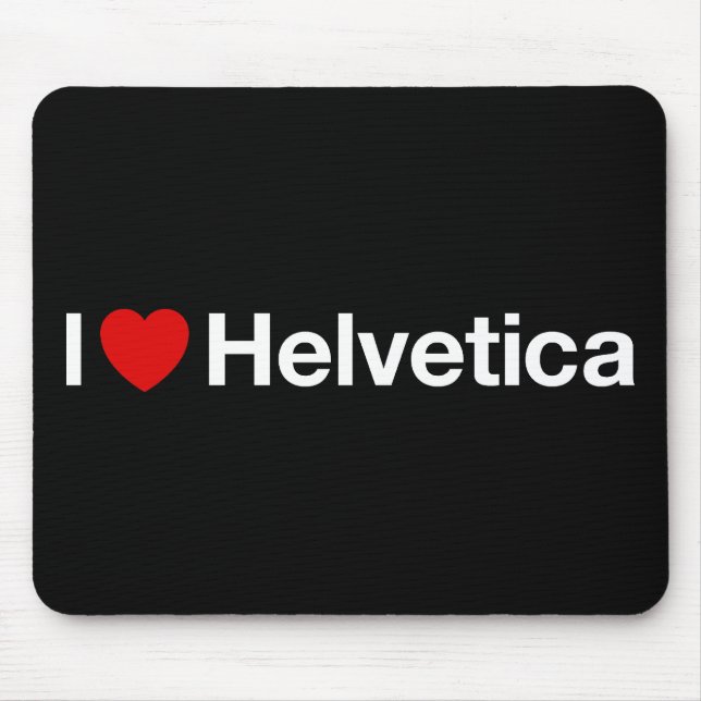 I heart Helvetica Mouse Mat (Front)