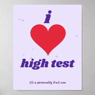 I Heart High Test Funny Gym Poster